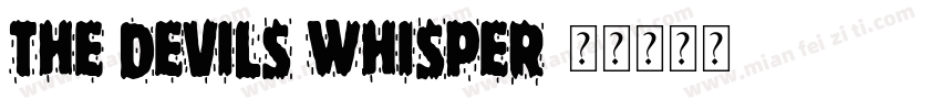 The Devils Whisper字体转换